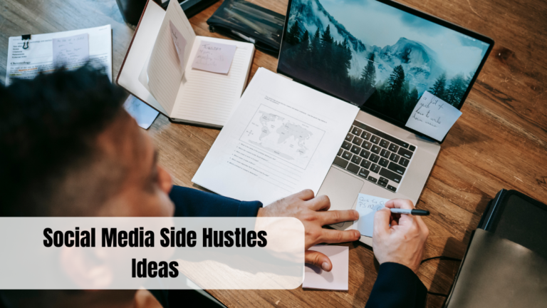 Social Media Side Hustle Ideas