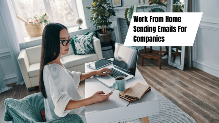 Work From Home Sending Emails For Companies