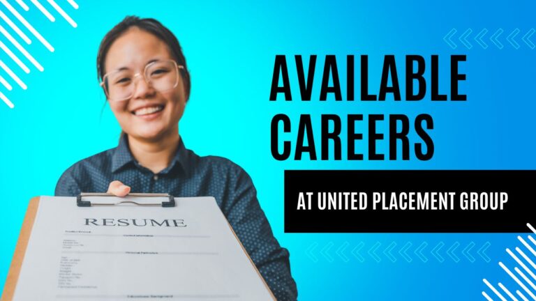 Available Careers At United Placement Group