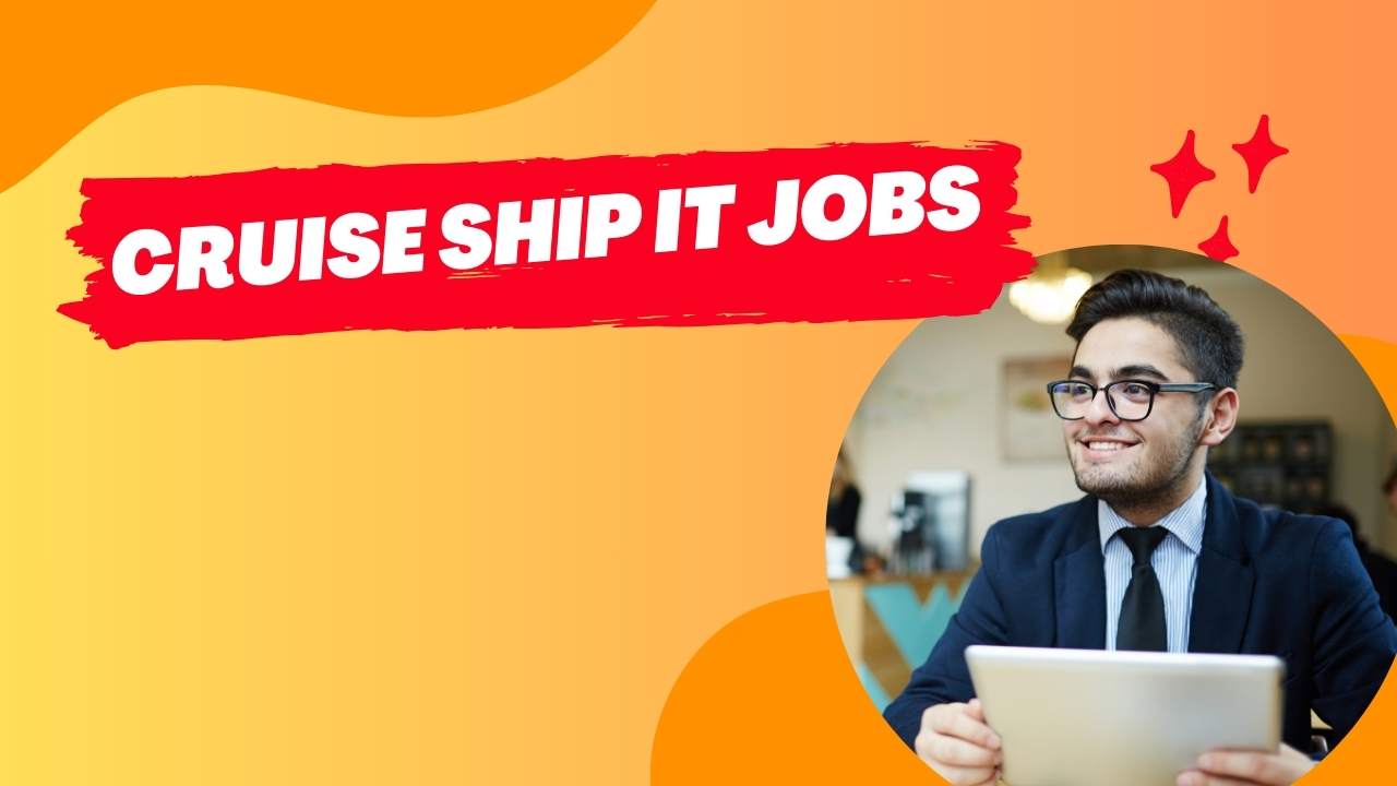 Cruise Ship IT Jobs