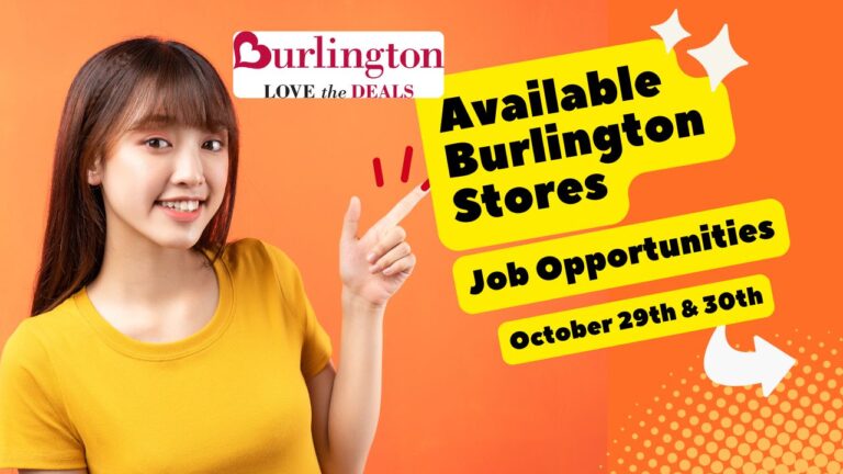 Available Burlington Stores Job Opportunities October 29th & 30th